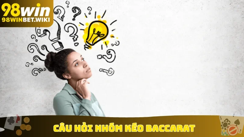 nhóm kéo baccarat